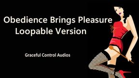 Obedience Brings Pleasure Loopable Version