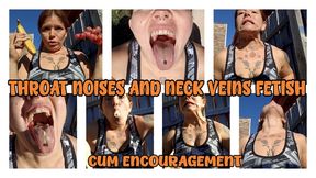 THROAT NOISES - CUM ENCOURAGEMENT - SWALLOWING -