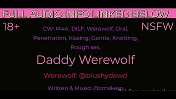 Gentle DILF Werewolf Goes Into Breeding Mode and Fucks You