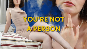 You're Not A Person [Objectification Humiliation POV]