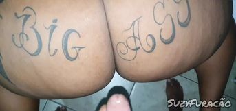 Only in the ass of the hot bbw