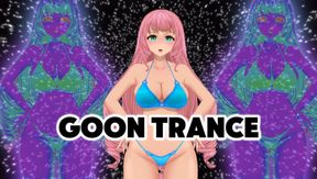 GOON TRANCE