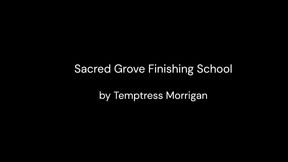 Sacred Grove Finishing School