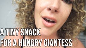 A Tiny Snack for a Hungry Giantess