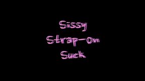 Sissy Strap-On Suck