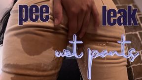 PEE LEAK WET PANTS