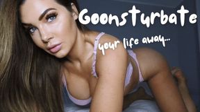 Goonturbation Your Life Away HD