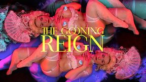 The Gooning Reign