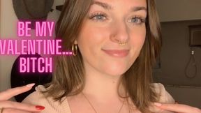 Be My Valentine Bitch - Slave Training Goddess Worship Verbal Humiliation