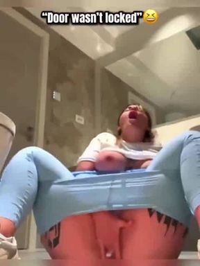 Door wasn't locked and she got caught masturbating