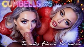 CUMBELLS #5: Jingle Balls Torment. Two mouths. One cock. Zero touching.