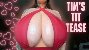 Tims Tit Tease