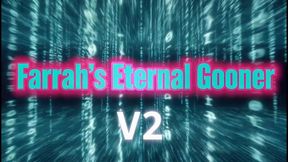 Farrah's Eternal Gooner V2