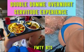 REAL SESSION - Double Domme Overnight Servitude Experience - FMTY BTS Featuring Goddess Jordyn