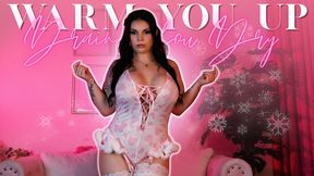 Warm You Up, Drain You Dry