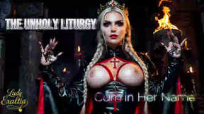 The Unholy Liturgy 1: Cum in Her Name