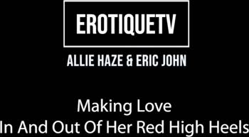 Allie Haze & Eric John's Passionate Barefoot Lovemaking
