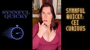 Synnful Quicky: CEI Curious