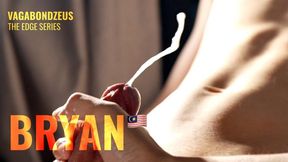 The Edge Series 10 - BRYAN