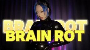 Brain Rot