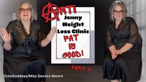 AntiJenny Weight Loss Clinic 3: Fattening, Encouraged Eating, BBW Feederism, Weight Gain Encouragement from OctoGoddess 1080p