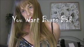 YOU WANT BURPS BAD wmv