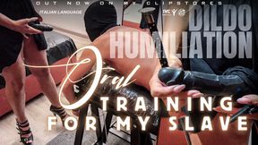 ORAL TRAINING FOR MY SLAVE [ITA LANGUAGE]
