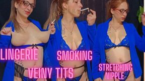 Smoking while I show you my veins and my new blue lace lingerie