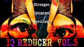 IQ REDUCER VOL. 3