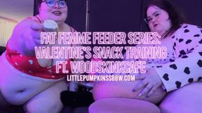 Fat Femme Feeder Series:Valentine's Snack Training