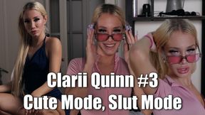 Clarii Quinn #3 - Cute Mode, Slut Mode