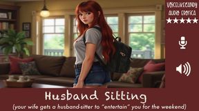 Husband Sitting [Local Teen Babysits Married Men] [You Wife Hires Her As A Treat For You] [Have Fun With Her All Weekend!]