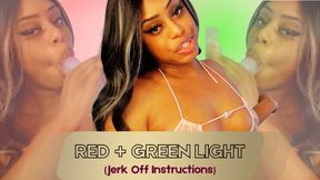 Red Green Light JOI