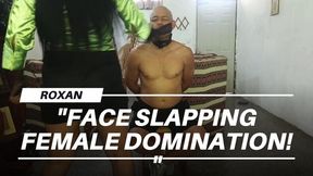 What a way to get slapped in the face (T)