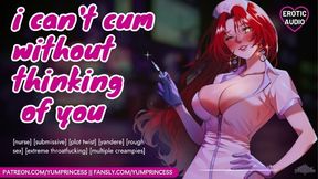 Sexy Yandere Nurse Learns Her Lesson - Erotic Audio [creampie] [extreme Throatfucking] [submissive]