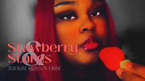 Strawberries & Stares