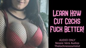 Learn How Cut Cocks Fuck Better