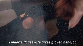 Wife in lingerie and Black velvet gloves gives Handjob