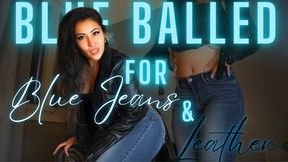 Blue Balled by Blue Jeans and Leather 1080p mp4