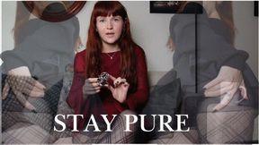 Stay Pure