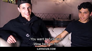 Two Twink Spanish Latino Boys Get Paid To Fuck In Front Of Camera Guy