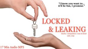 Lured, Locked, & Leaking | Chastity Manipulation