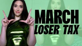 March Loser Tax 2024