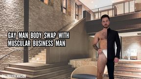 Gay man body swap with straight muscular business man