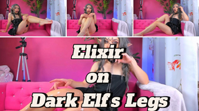 Elixir on Dark Elf&#039;s Legs: Foot Fetish