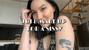 JOI & MAKE UP FOR A SISSY