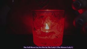 The Full Moon Gay Sex Hex