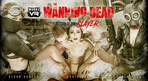 The Wanking Dead: Return of the Slayer - Digitally Remastered