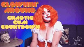 Clownin’ Around Chaotic Cum Countdown