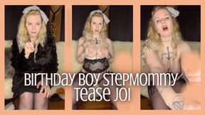 Birthday Boy StepMommy Tease JOI